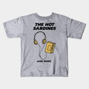 The Hot Sardines / Cassette Tape Style Kids T-Shirt